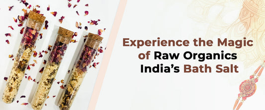 Raw Organics India's Bath Salt
